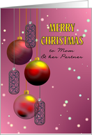 Christmas For Mom And Partner Colorful Baubles And Glass Ornaments card