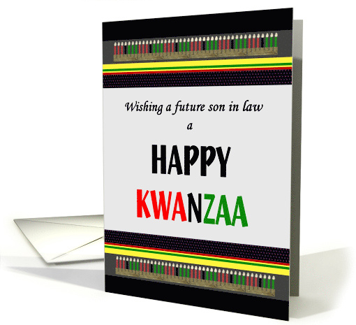 Kwanzaa for Future Son in Law Kinara and Candles card (1408806)