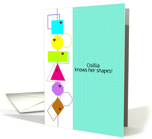 Custom Name Congratulations On Knowing Your Shapes card (1413664)