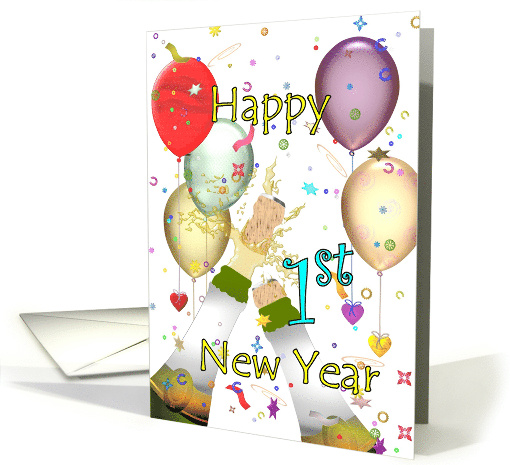 1st New Year Colorful Balloons Hearts Confetti And Champagne card