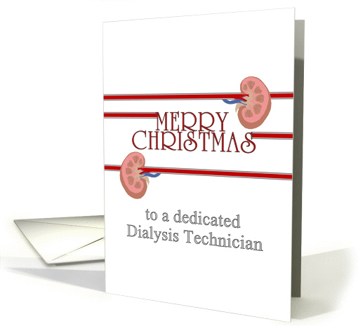 Christmas for dialysis technician, kidneys, tubes 'tied'... (1414452)