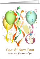 1st New Year As Family Colorful Balloons Hearts Ribbons And Champagne card