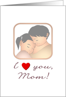 Mother and Daughter Hugging Mother’s Day From Daughter card