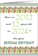 Beddian Birthday In 2024 Born in 2012 12 Years Old Colorful Presents card