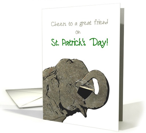 St. Patrick's Day for Friend Elephant Holding Glass Of Stout card