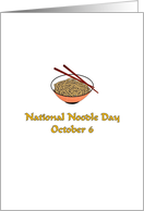 National Noodle Day October 6 Bowl of Noodles with Chopsticks card
