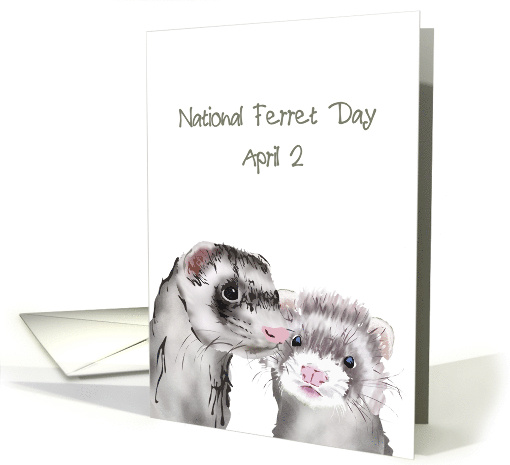 National Ferret Day April 2 Cute Ferrets card (1418706)