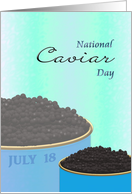 National Caviar Day July 18 Tins of Delicious Caviar card