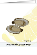 National Oyster Day August 5 Delicious Oysters Lemon Wedge card