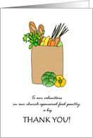 Thank You Volunteers Church Sponsored Food Pantry Bag of Groceries card