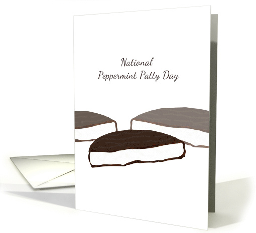 National Peppermint Patty Day February 11 Half a Peppermint Patty card