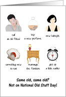 National Old Stuff Day The Day To Do Things Differently card