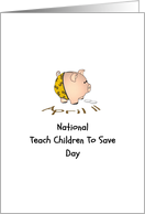 National Teach Children To Save Day April 11 Cute Piggy Bank card