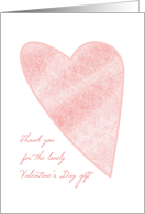 Thank you for Valentine’s Day gift, big pink fuzzy heart card