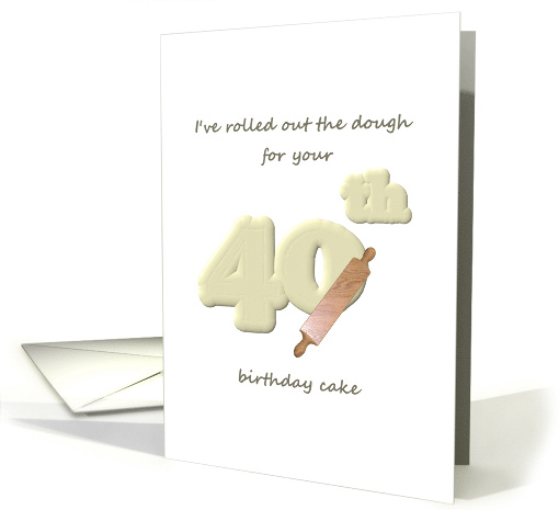 40th Birthday Lunch Invitation Dough Rolled Out With Rolling Pin card