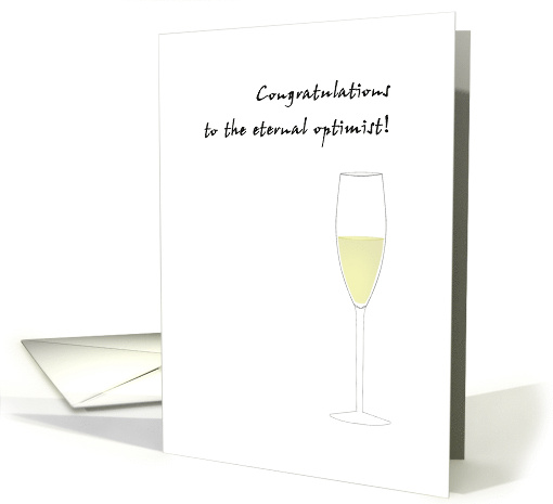Congratulations Glass Is Half Full Expression Half Glass... (1425054)