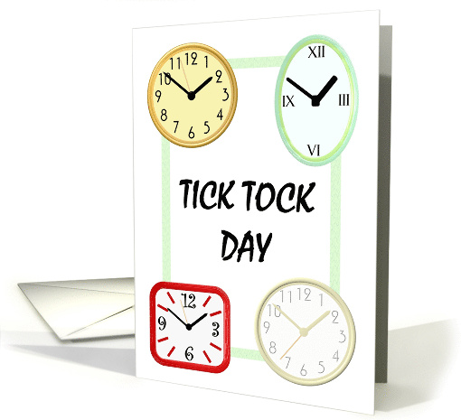 Tick Tock Day Clocks of Different Colors card (1426484)