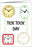 Tick Tock Day Clocks of Different Colors card
