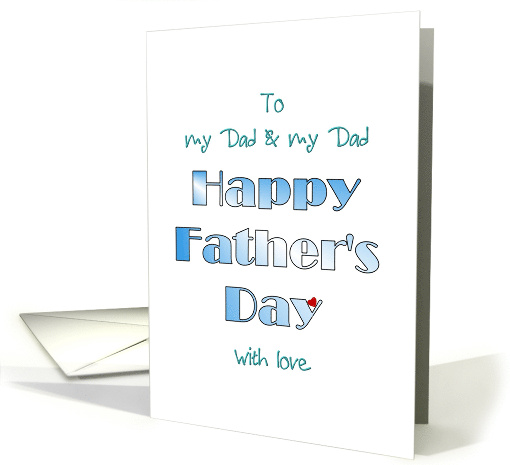 Gay Father's Day for Two Dads Just Words and a Red Heart card