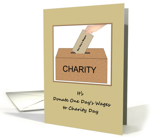 Donate one day's wages to charity day, placing wage... (1432858)