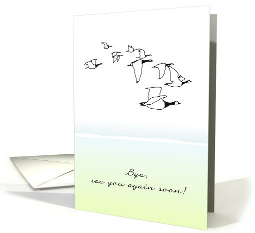 Bye And See You Again Soon Flock Of Migrating Geese card (1435090)