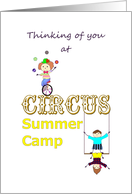 Thinking of you at circus summer camp, cartoon circus acts card