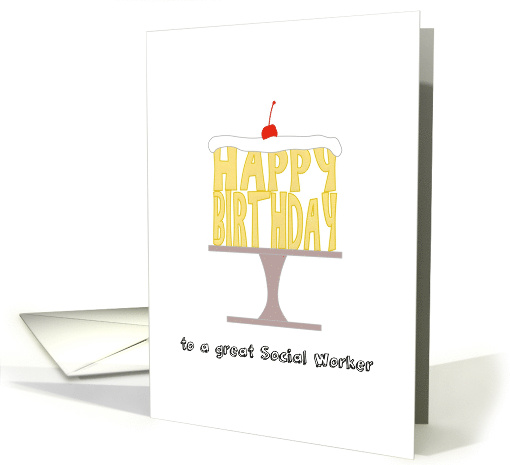 Social Worker Birthday Letter Cake With Icing And a Cherry On Top card