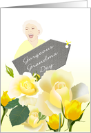 Gorgeous Grandma Day July 23 Elderly Lady Laughing Yellow Roses card