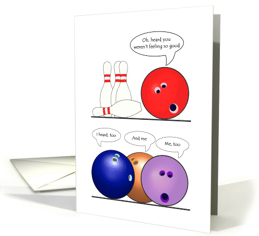 Get Well From All Of Us Cartoon Bowling Balls With Facial... (1444200)