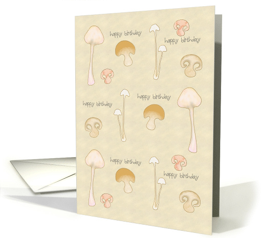 Birthday For Him A Fun Guy Lots Of Fungi Mushrooms card (1445146)