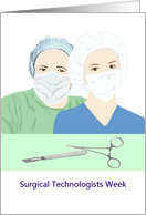 Surgical Technologists Week, scrub techs, arterial forceps scalpel card