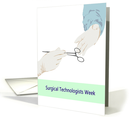 Surgical Technologists Week, passing surgical instruments card