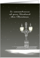 Remembrance of Husband at Christmas Lit Street Lamp Night Sky card