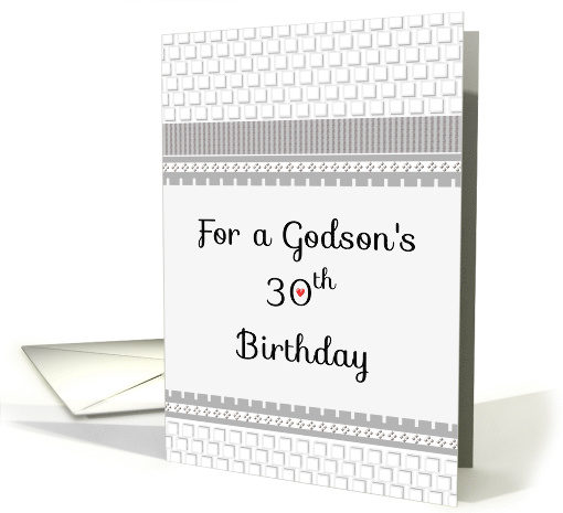 Godson's 30th Birthday Geometric Patterns in White and Grey card