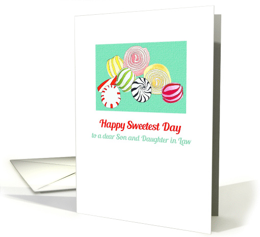 Sweetest Day for Son and Daughter in Law Yummy Candy card (1448794)