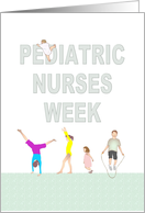 Pediatric Nurses Week Children at Play card