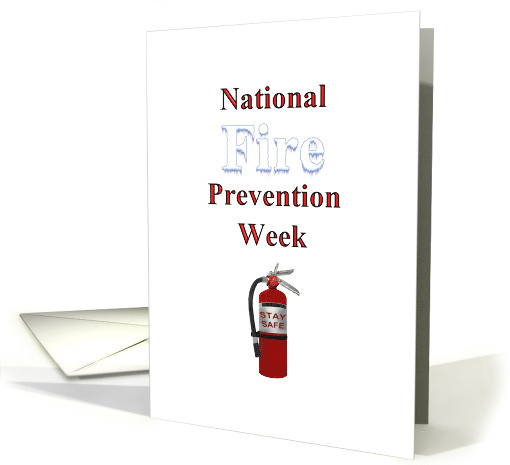 National Fire Prevention Week Fire Extinguisher Stay Safe Notice card