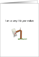 Sorry hit and damaged your mailbox, one battered mailbox card