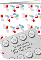 Graduation from Pharmacy School Blister Pack of Pills Capsules card