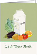 World Vegan Month Vegetables Fruit and Soy Milk card