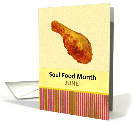 Soul Food Month Delicious Deep Fried Chicken card (1457658)
