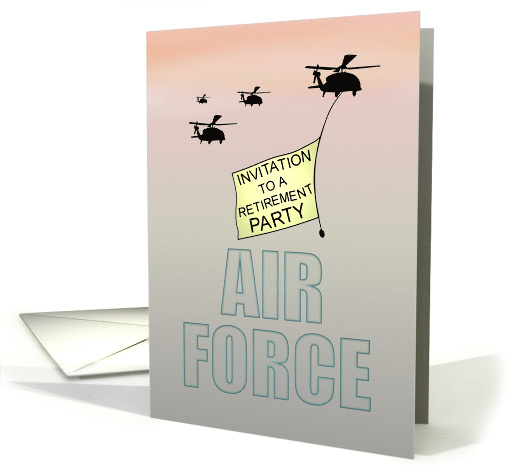 Retirement From Air Force Party Invitation Helicopters... (1458024)