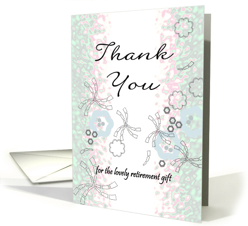 Thank You For The Retirement Gift Abstract Design With... (1460220)