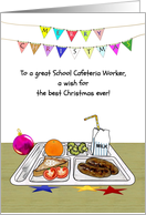 Christmas for School Cafeteria Worker School Lunch on Table card