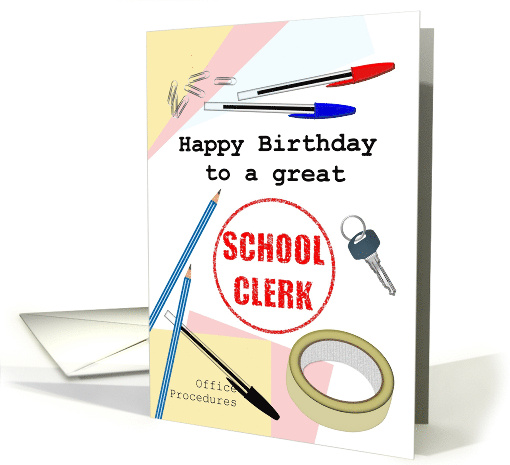 Birthday For School Clerk Key Stationery School Clerk Seal card