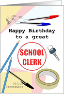 Birthday For School Clerk Key Stationery School Clerk Seal card