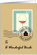 Birthday for Uncle Glass of Red Wine Stamp on Envelope Franking Mark card