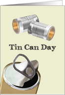 Tin Can Day Empty...