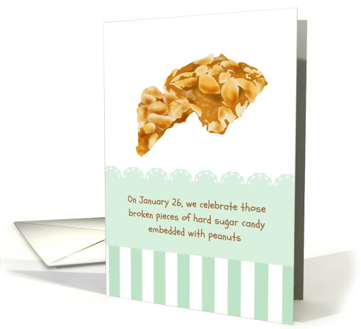 National Peanut Brittle Day Pieces of Hard Sugar Candy... (1463526)