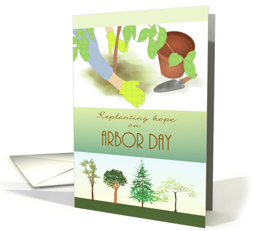 Arbor Day Planting And Caring For Trees card (1463710)
